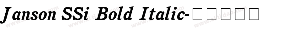 Janson SSi Bold Italic字体转换